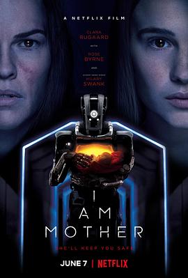 追剧兔《吾乃母亲 I Am Mother》免费在线观看