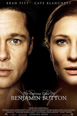 电影《本杰明·巴顿奇事 The Curious Case of Benjamin Button》1080p免费在线观看