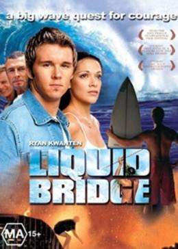 追剧兔《大浪之桥 Liquid Bridge》免费在线观看