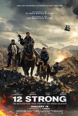 电影《12勇士 12 Strong》1080p免费在线观看