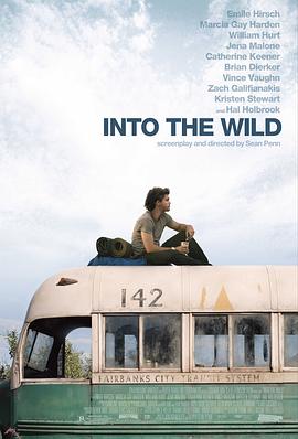 电影《荒野生存 Into the Wild》全集免费在线观看