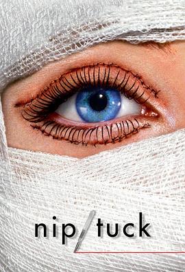 追剧兔《整容室 第一季 Nip/Tuck Season 1》免费在线观看