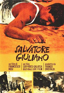 追剧兔《龙头之死 Salvatore Giuliano》免费在线观看