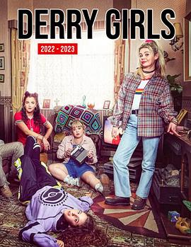 追剧兔《德里女孩 第三季 Derry Girls Season 3》免费在线观看