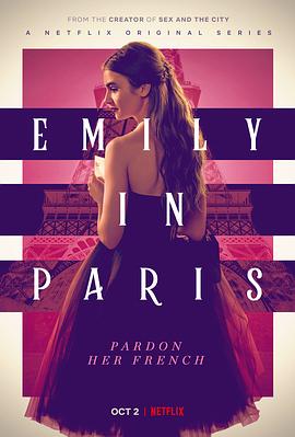 追剧兔《艾米丽在巴黎 第一季 Emily in Paris Season 1》免费在线观看