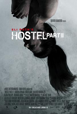 追剧兔《人皮客栈2 Hostel: Part II》免费在线观看