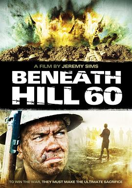 追剧兔《奇袭60阵地 Beneath Hill 60》免费在线观看