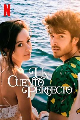 追剧兔《完美童话 Un cuento perfecto》免费在线观看