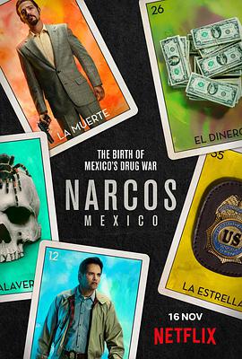 追剧兔《毒枭：墨西哥 第一季 Narcos: Mexico Season 1》免费在线观看