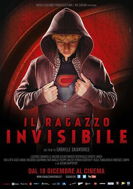 追剧兔《少年透明人 Il ragazzo invisibile》免费在线观看