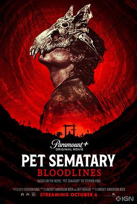 追剧兔《宠物坟场：血源 Pet Sematary: Bloodlines》免费在线观看