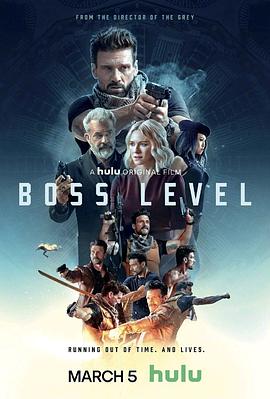 电影《领袖水准 Boss Level》全集免费在线观看