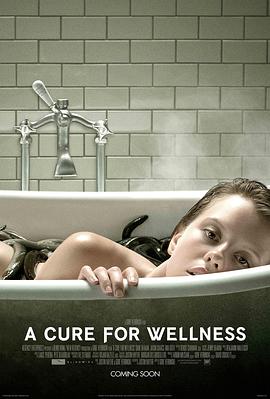 追剧兔《救命解药 A Cure for Wellness》免费在线观看