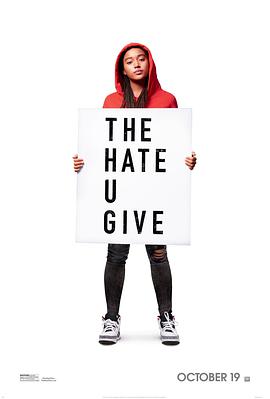 电影《你给的仇恨 The Hate U Give》1080p在线免费观看