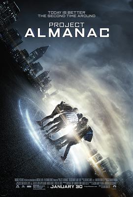 电影《年鉴计划 Project Almanac》高清免费在线观看