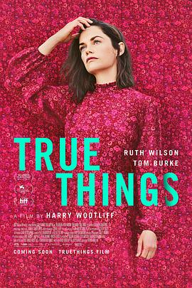 追剧兔《关于我的真相 True Things》免费在线观看