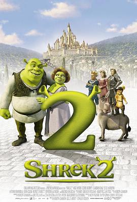 追剧兔《怪物史瑞克2 Shrek 2》免费在线观看