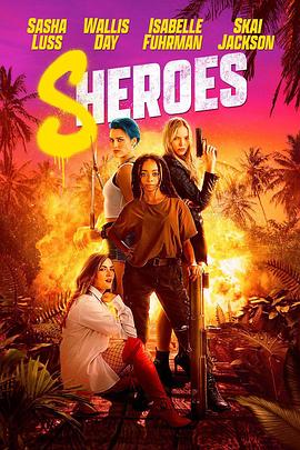 追剧兔《女英雄们 Sheroes》免费在线观看