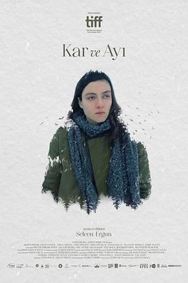 追剧兔《雪与熊 Kar ve Ayı》免费在线观看