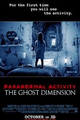 追剧兔《鬼影实录5：鬼次元 Paranormal Activity: The Ghost Dimension》免费在线观看