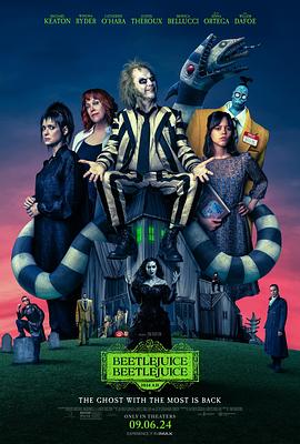 追剧兔《怪奇大法师 Beetlejuice Beetlejuice》免费在线观看