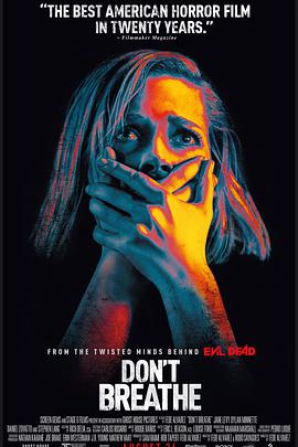 追剧兔《屏住呼吸 Don't Breathe》免费在线观看