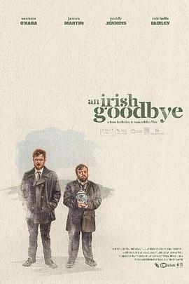 追剧兔《爱尔兰式告别 An Irish Goodbye》免费在线观看