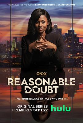 电视剧《合理怀疑 第一季 Reasonable Doubt Season 1》高清在线免费观看