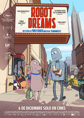 追剧兔《机器人之梦 Robot Dreams》免费在线观看