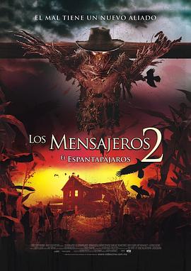 追剧兔《鬼使神差2 Messengers 2: The Scarecrow》免费在线观看